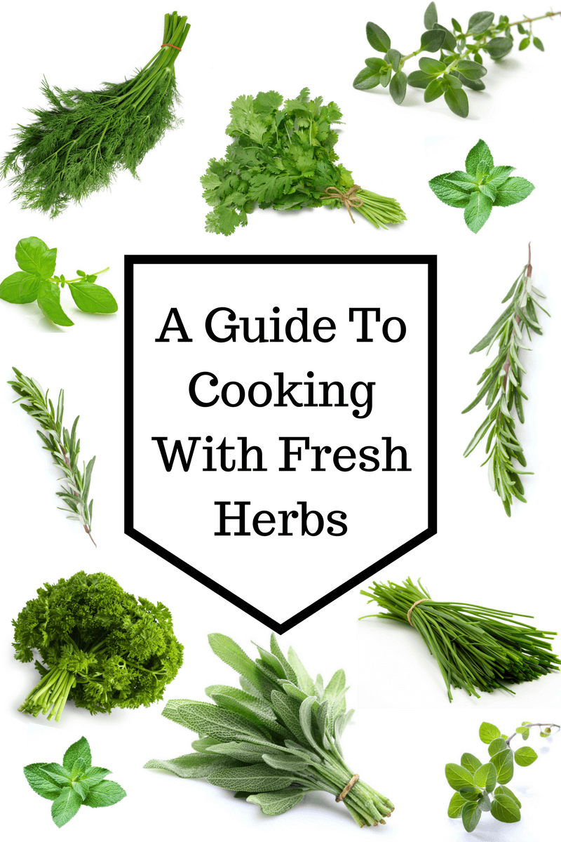 How to cook with fresh herbs